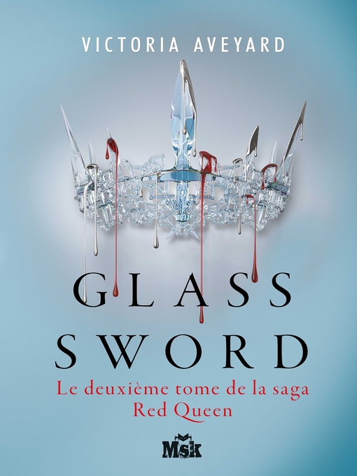 Title details for Glass Sword by Victoria Aveyard - Available